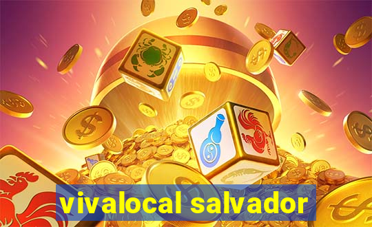 vivalocal salvador